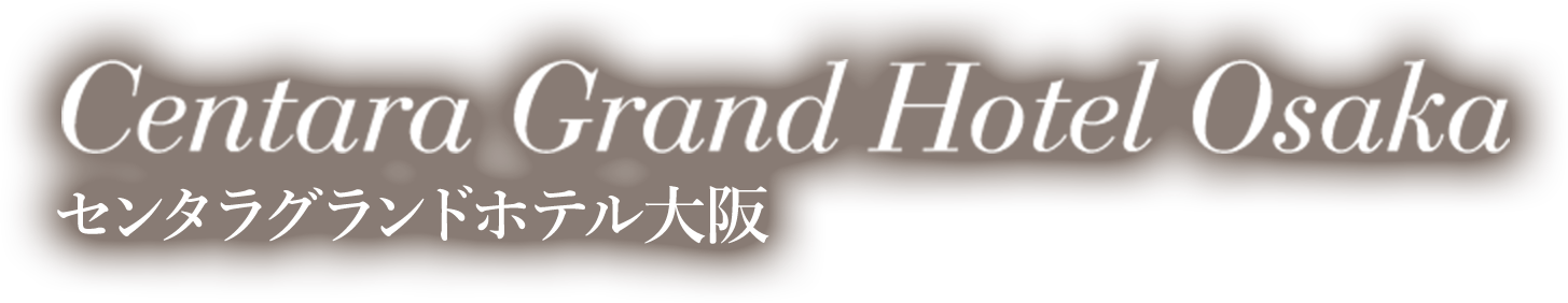 Centara Grand Hotel Osaka Z^Ohze